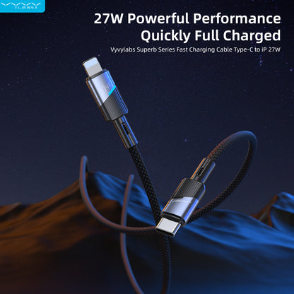 Vyvylabs Superb Series Fast Charging Cable Type-C to Lightning 27W 1M